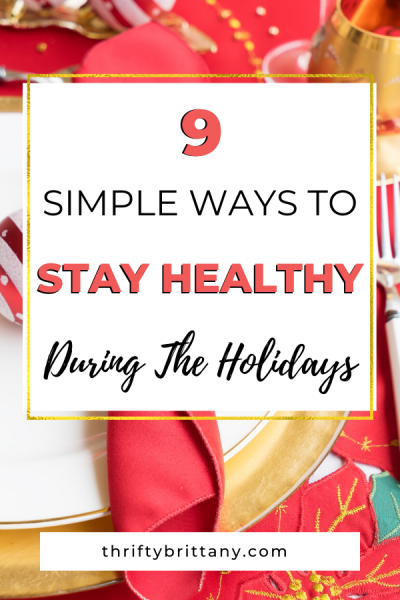 How To Stay Healthy During the Holidays
