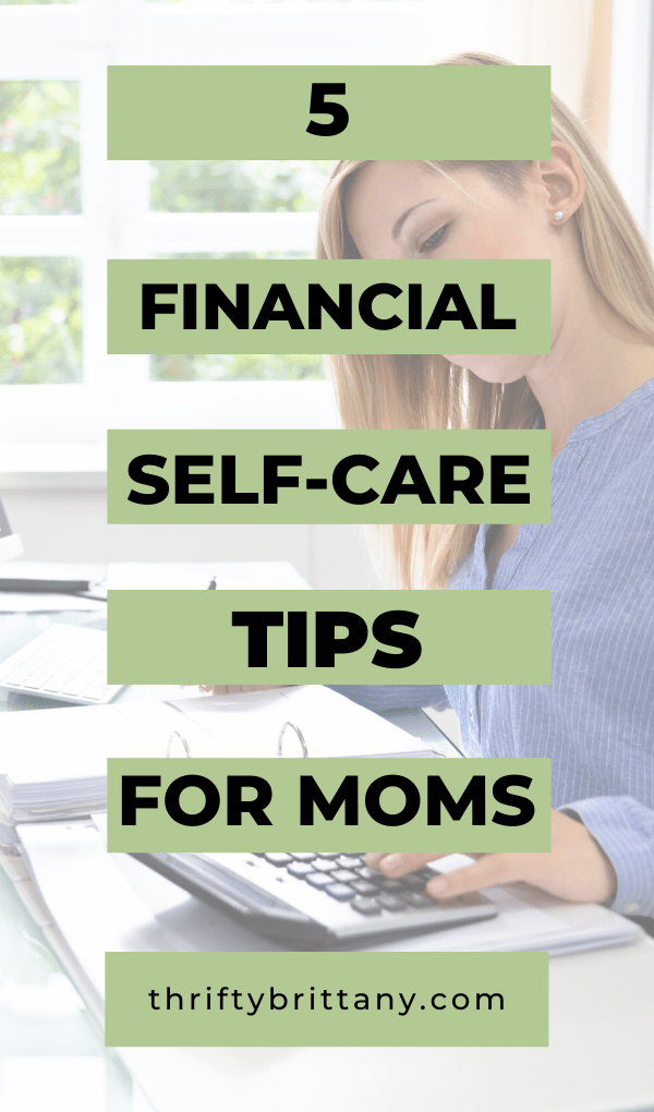 financial self care tips for moms