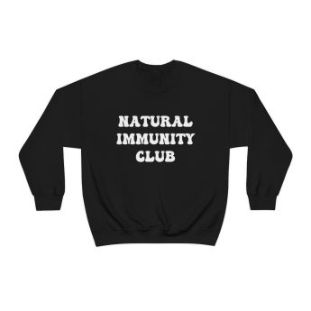 Black Natural Immunity Club Sweatshirt