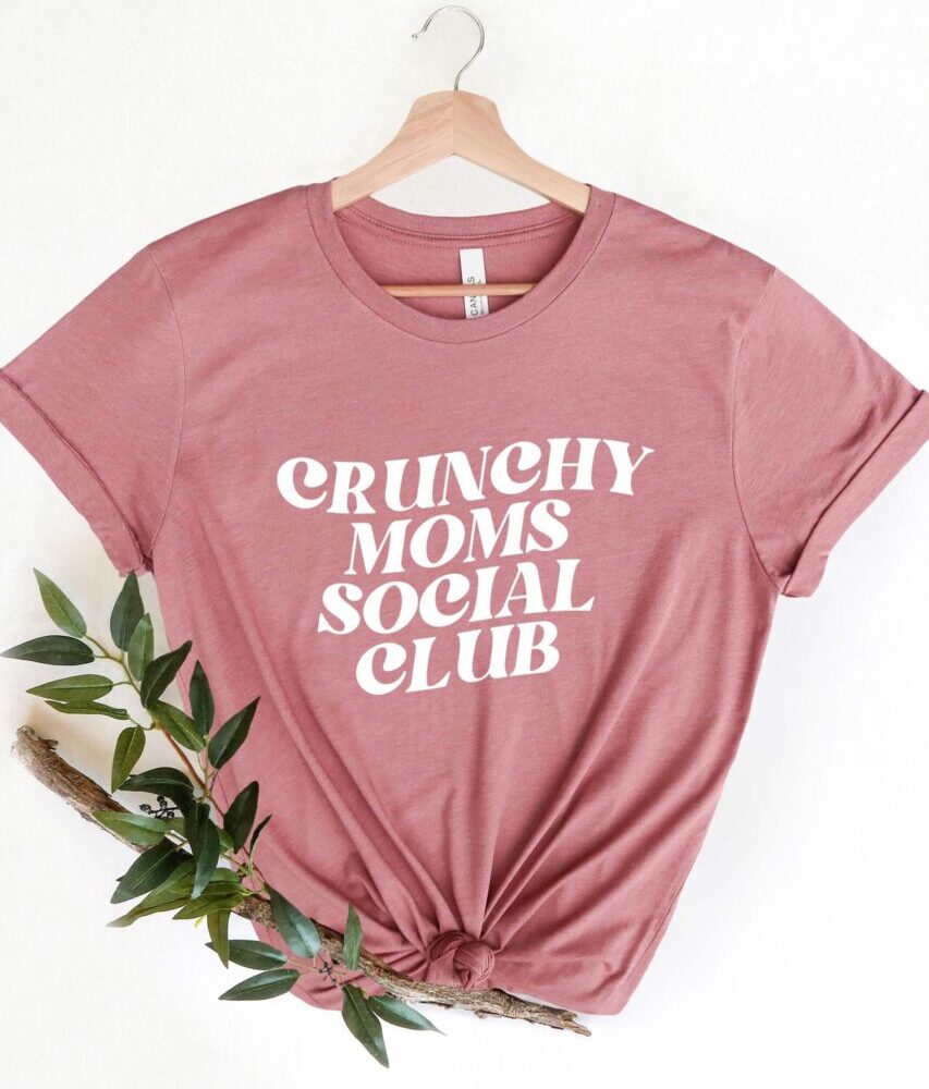 Crunchy Moms Social Club TShirt
