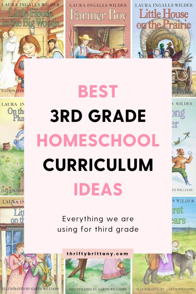 Our 3rd Grade Homeschool Curriculum for 2026-2027 6 Best 3rd Grade Homeschool curriculum ideas thrifty brittany scaled