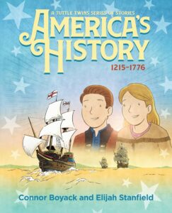 Tuttle Twins America's History 3rd grade Homeschool curriculum. US History Book.